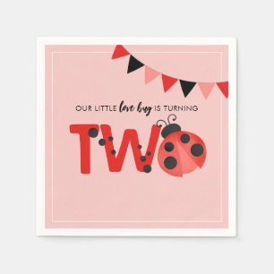 Our Little Love Bug is Turning Two Ladybug Napkin