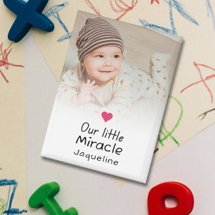 Our Little Miracle Newborn Baby Photo Keepsake Magnet