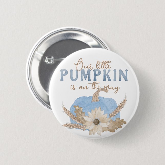 Our Little Pumpkin Blue Baby Shower Button (Front & Back)