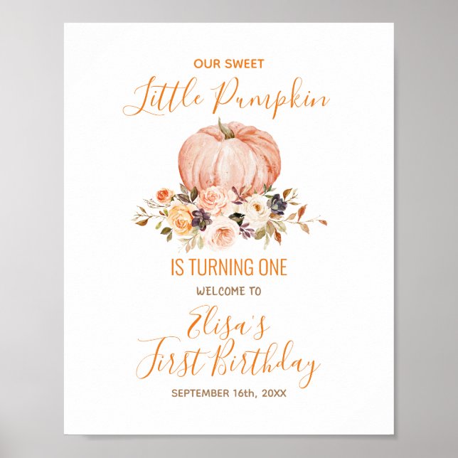 Our Little Sweet Pumpkin 1st Birthday Welcome Poster (Front)