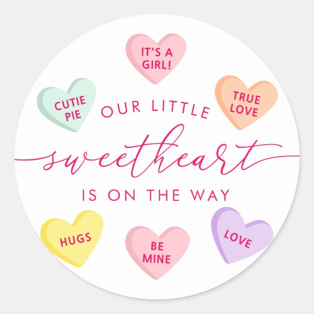 Our Little Sweetheart Candy Hearts Baby Shower Classic Round Sticker (Front)