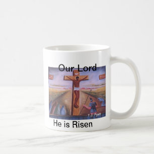 Our Lord, He is Risen Coffee Mug