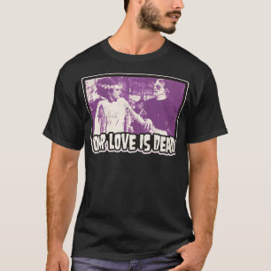 Our Love is Dead Frank and His Bride T-Shirt