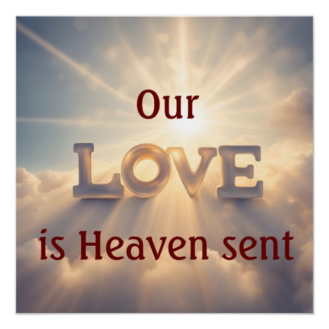 Our Love Is Heaven Sent Poster (Front)