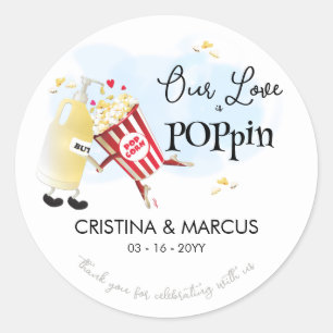 Our Love Is Poppin Popcorn Classic Round Sticker
