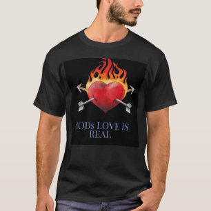 Our Love Is Real T-shirt