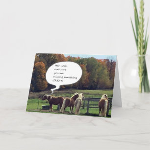 OUR NEIGHBOR'S HORSES WISH YOU **HAPPY BIRTHDAY** CARD