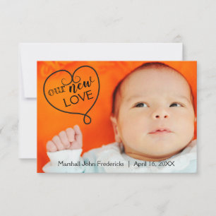 Our New Love - 3x5 Birth Announcement