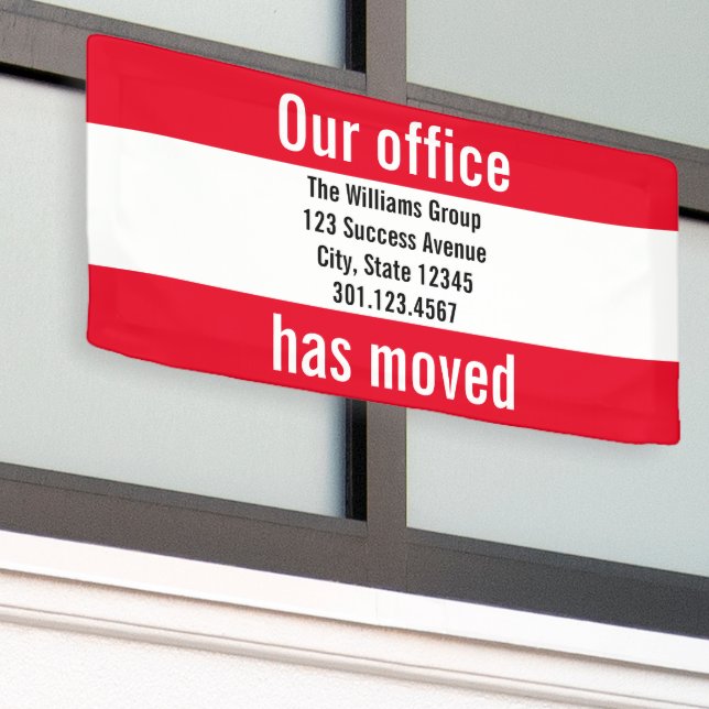 Our Office Has Moved Announcement Red and White Banner (Outside Building)