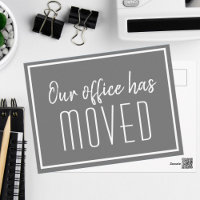 Our Office Has Moved Grey Minimalist Business