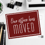 Our Office Has Moved Simple Red Business Moving Postcard<br><div class="desc">We have a new address moving postcards for a modern business or chic corporation looking to update their clients on a new location. Our office has moved. Classy,  minimalist typography on red and white cards for your company. Customise the change of address on the back.</div>