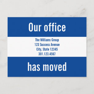 Our Office Have Moved Blue and White Announcement