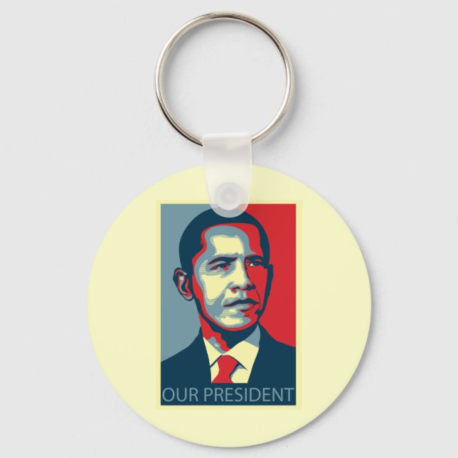 Our President Obama Key Ring (Front)