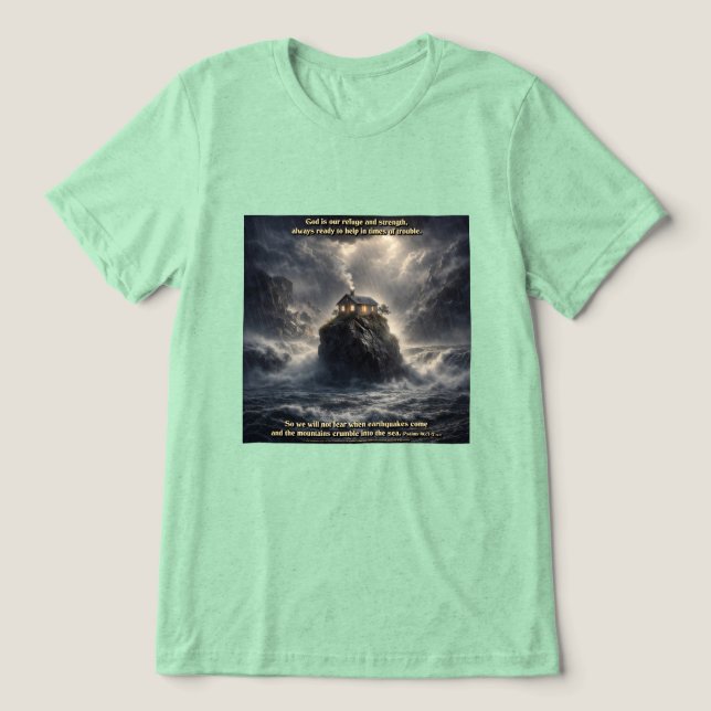 Our refuge & strength Tri-Blend shirt (Design Front)