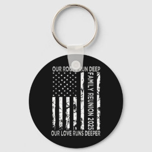 Our Roots Run Deep Our Love Runs Deeper Family Reu Key Ring