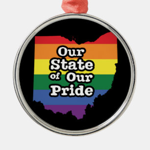Our State of Our Pride   Ohio Metal Ornament