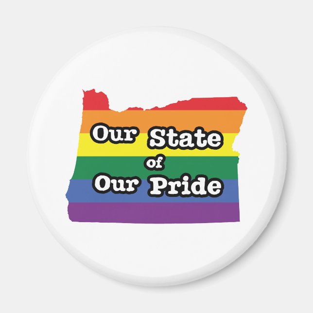 Our State of Our Pride | Oregon Magnet (Front)