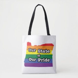 Our State of Our Pride   Oregon Tote Bag