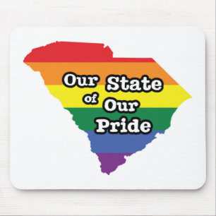Our State of Our Pride   South Carolina Mouse Pad