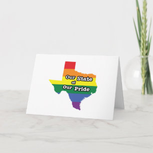 Our State of Our Pride Texas Card