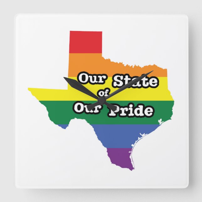 Our State of Our Pride | Texas Square Wall Clock (Front)