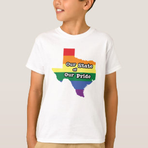 Our State of Our Pride   Texas T-Shirt