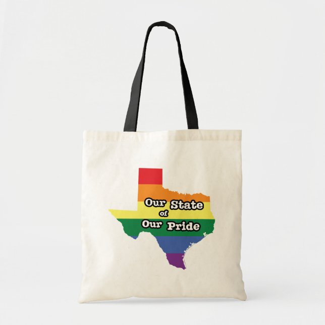 Our State of Our Pride | Texas Tote Bag (Front)