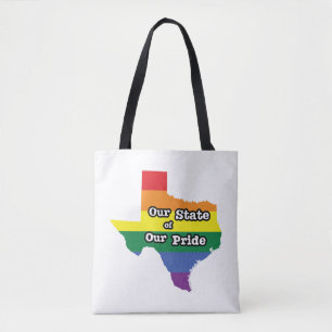 Our State of Our Pride Texas Tote Bag
