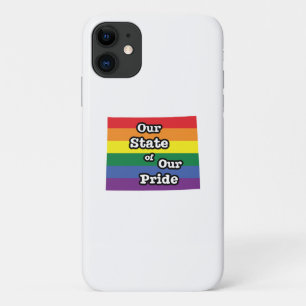 Our State of Our Pride Wyoming iPhone 11 Case