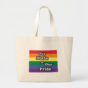 Our State of Our Pride   Wyoming Large Tote Bag