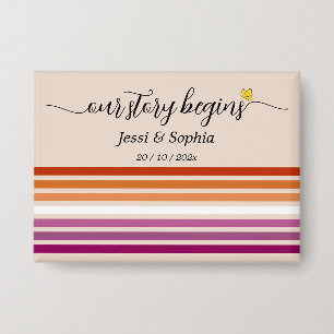 Our Story Begins Sunset Lesbian Flag Button