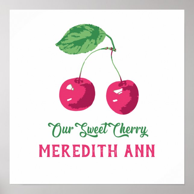 "Our Sweet" Cherry Personalised Name  Poster (Front)