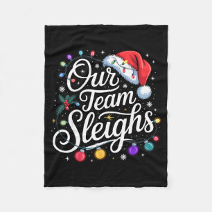 Our Team Sleighs Christmas Lights Red Santa Hat Xm Fleece Blanket