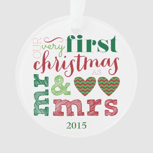 Our Very First Christmas as Mr & Mrs Ornament (Front)