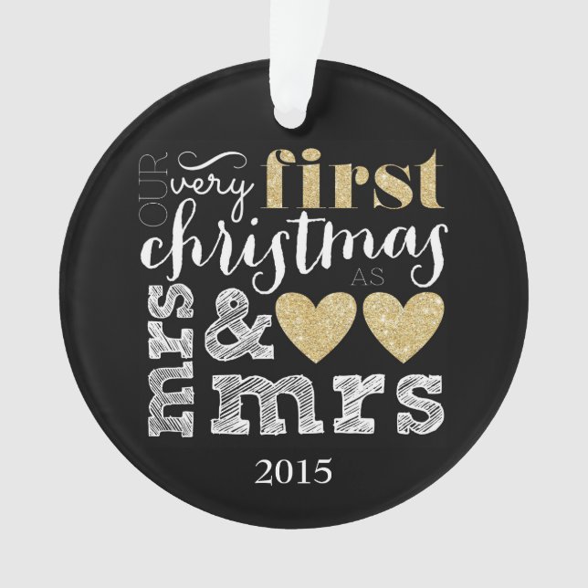 Our Very First Christmas as Mrs & Mrs Ornament (Front)