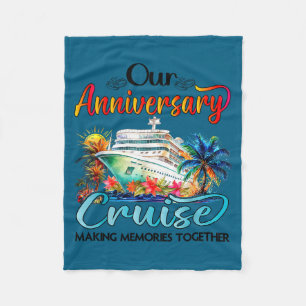 Our wedding anniversary cruise husband wife couple fleece blanket
