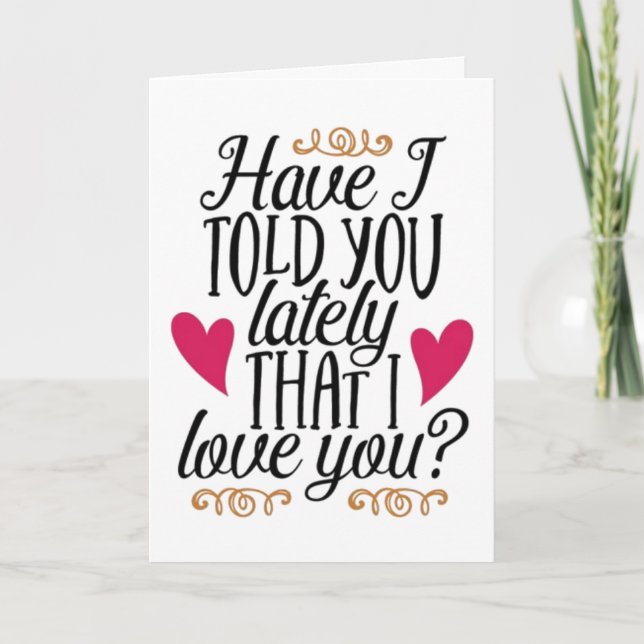 **OUR WEDDING ANNIVERSARY** I LOVE YOU! CARD (Front)
