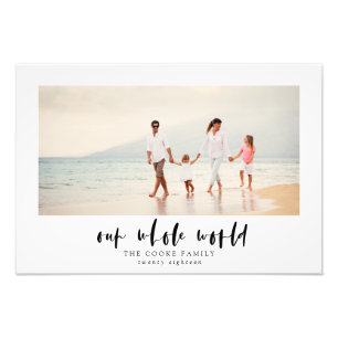 OUR WHOLE WORLD PHOTO PRINT