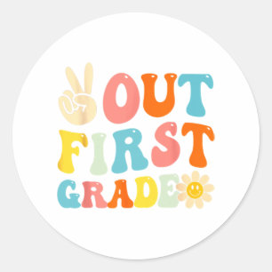 Out 1st Grade Graduation Last Day Of School Groovy Classic Round Sticker
