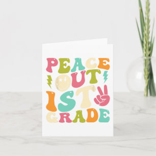 Out 1st Grade Groovy Graduation Last Day Of School Card