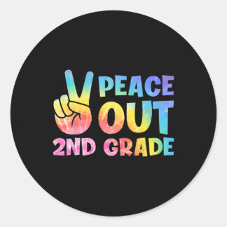 Out 2nd Grade 2024 Graduate Happy Last Day Of Scho Classic Round Sticker