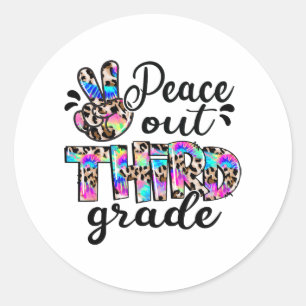 Out 3rd Grade Tie Dye Happy Last Day Of School  Classic Round Sticker
