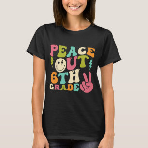 Out 6th Grade Groovy Graduation Last Day Of School T-Shirt