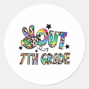 Out 7th Grade Tie Dye Happy Last Day Of School Classic Round Sticker