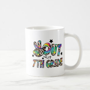 Out 7th Grade Tie Dye Happy Last Day Of School  Coffee Mug