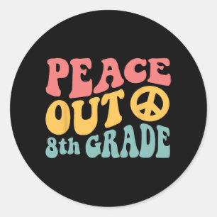 Out 8th Grade Funny Retro 70's Last Day Of 8th Gra Classic Round Sticker