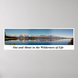 Out and About in the Wilderness of Life Poster