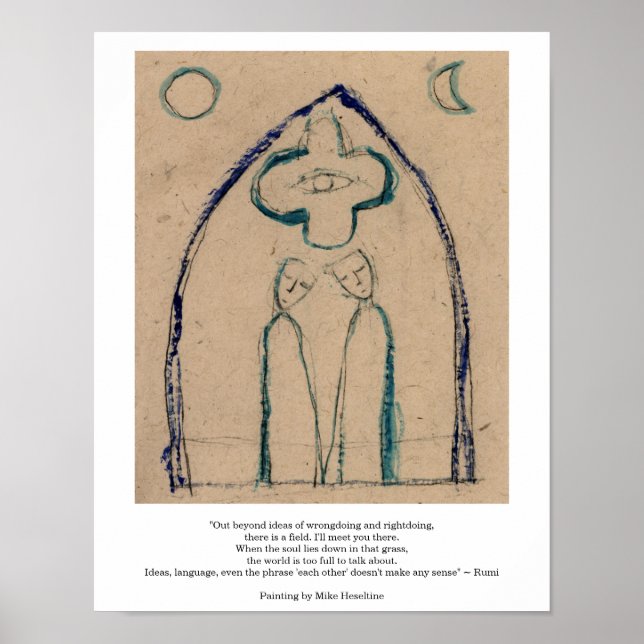 Out Beyond ideas poem by Rumi Poster (Front)