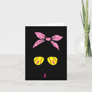 Out Breast Cancer Awareness Softball Mum Women Card