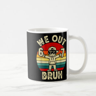 Out bruh 67 last day of school kids boy six seven coffee mug